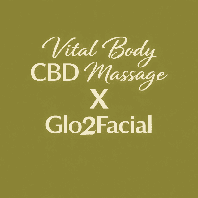 VITAL BODY X GLO2FACIAL